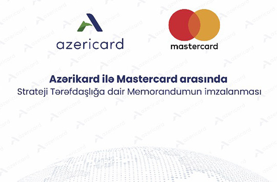 Azericard и Mastercard стали стратегическими партнерами